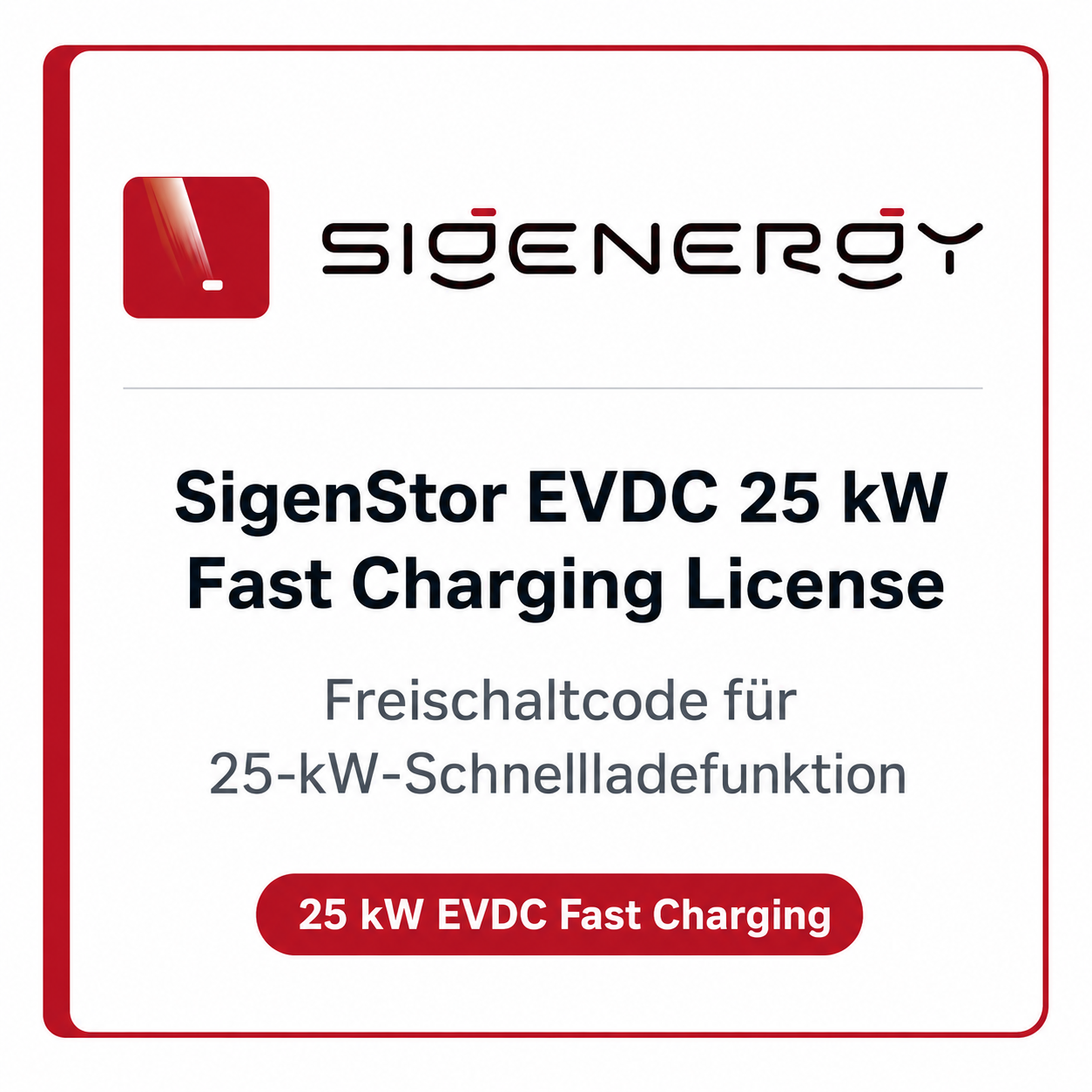 Sigenergy SigenStor EV DC 25kW Fast Charging Lizenz